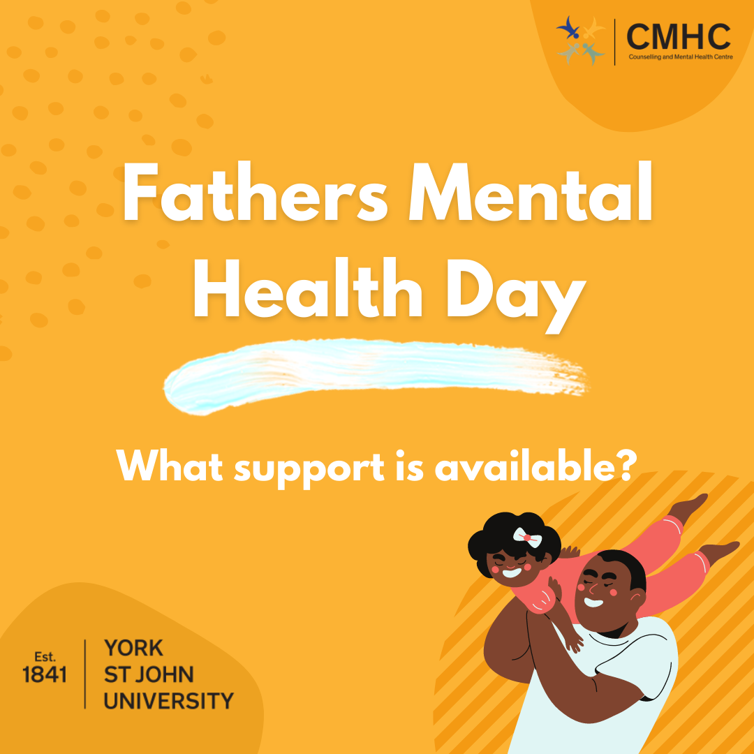 Fathers Mental Health Day York St John Communities Centre