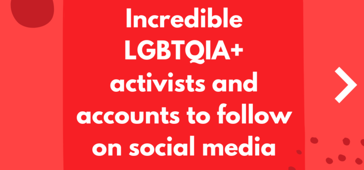 Inspiring LGBTQIA+ Figures