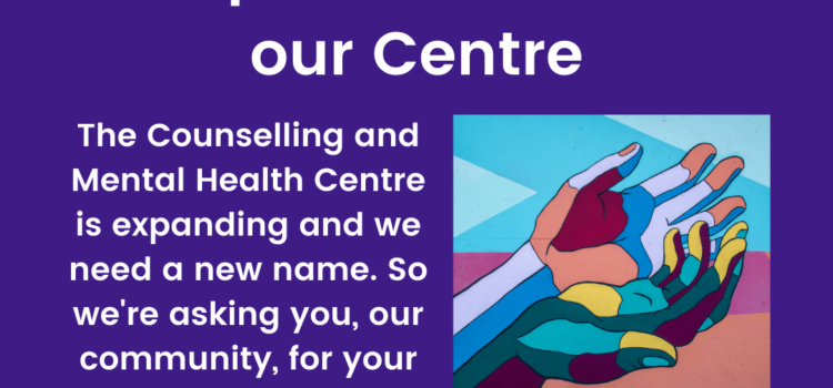 Help us rename our Centre