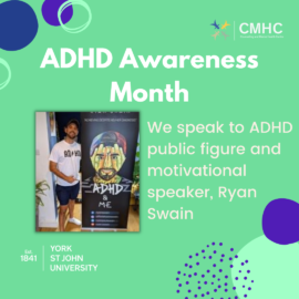 ADHD Awareness Month | Ryan Swain