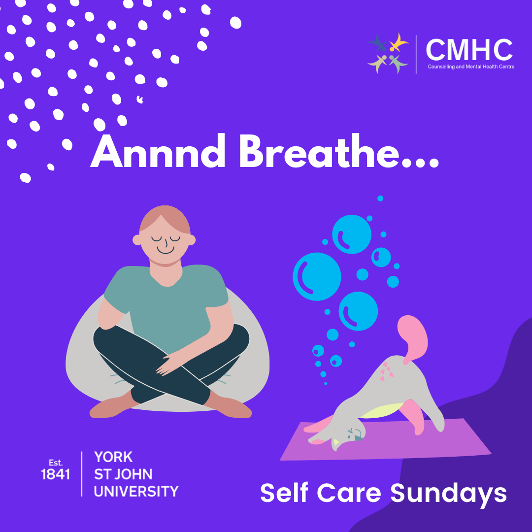 Self-Care Sunday | Breathing - York St John Communities Centre