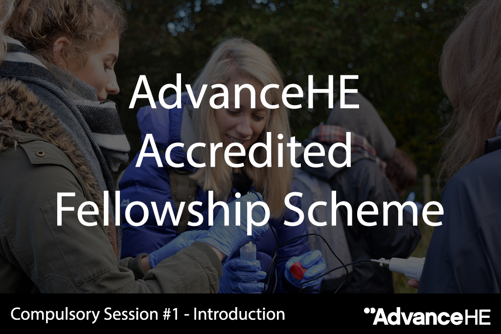 Image of students overlaid with text, which reads: 'AdvanceHE Accredited Fellowship Scheme'