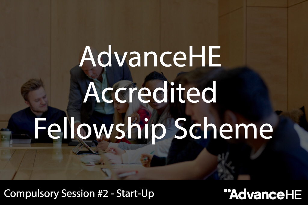 Image of students working overlaid with text, which reads: AdvanceHE Accredited Fellowship Scheme