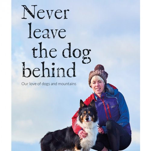 Book cover Never Leave the Dog Behind

